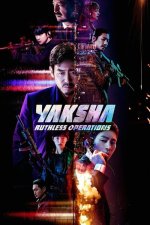 Yaksha - Ruthless Operations 2022.jpg Yaksha - Ruthless Operations 2022.jpg
