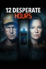 12.Desperate.Hours.2023.720p.WEBRip.800MB.x264.jpg 12.Desperate.Hours.2023.720p.WEBRip.800MB.x264.jpg